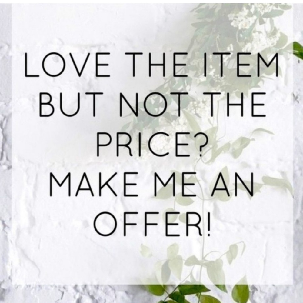 Make An Offer!!
